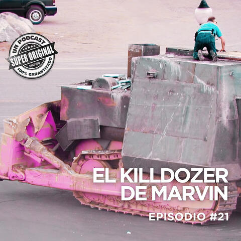 El Killdozer de Marvin
