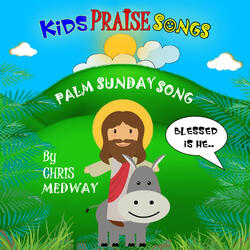 Palm Sunday Song