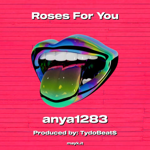 Roses For You