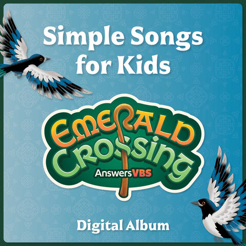 Answers VBS: Emerald Crossing - Simple Songs for Kids