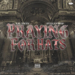 Praying For Hats