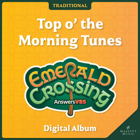 Answers VBS: Emerald Crossing - Top o' the Morning Tunes