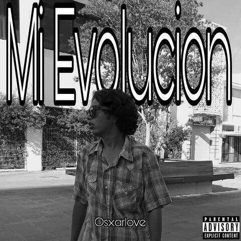 Mi Evolucion
