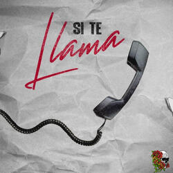 Si Te Llama