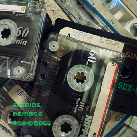 Ensaios, Demos e Raridades