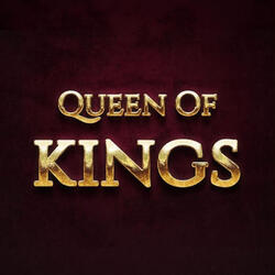 Queen of Kings