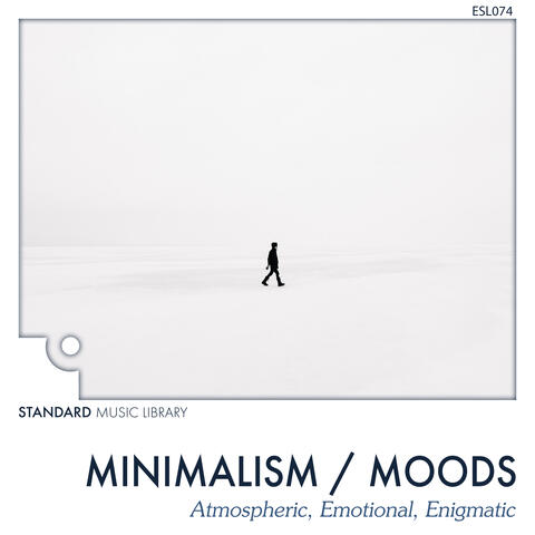 Minimalism Moods