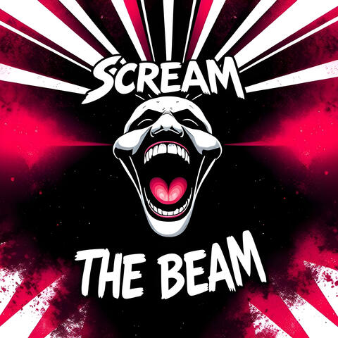 Scream The Beam