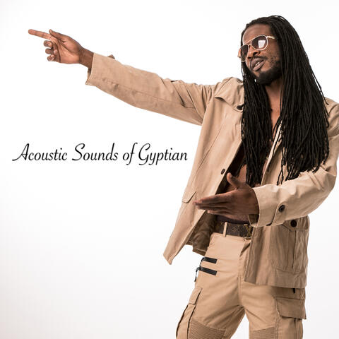 Acoustic sounds Of Gyptian