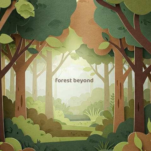 Forest Beyond