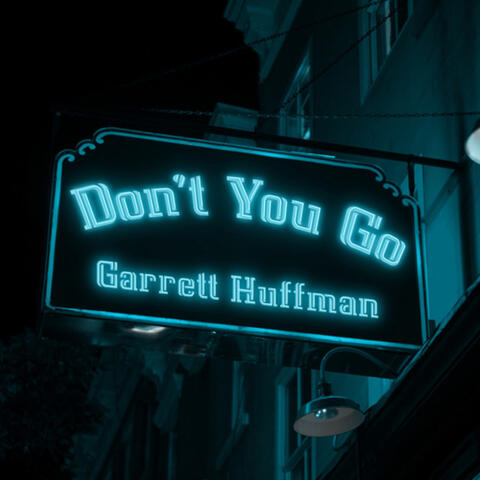 Don't You Go
