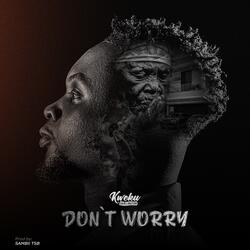 Don't Worry