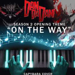 On The Way - "DAN DA DAN Season 2"