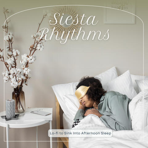 Siesta Rhythms: Lo-fi to Sink Into Afternoon Sleep