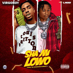 Sha Mi Lowo