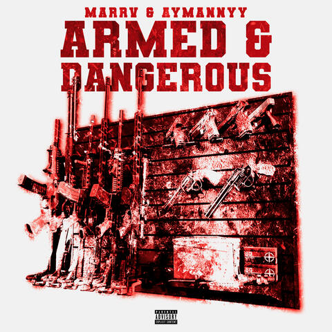 Armed & Dangerous