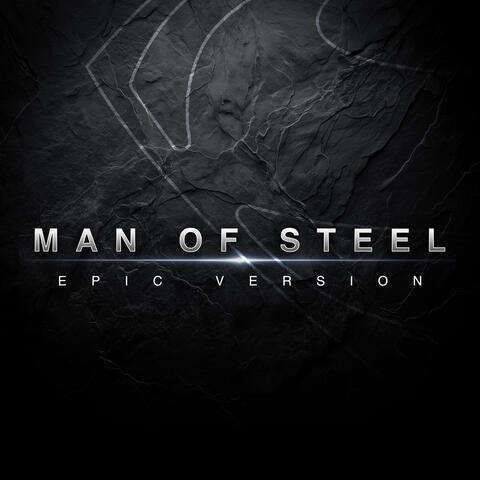 Man of Steel Theme (Superman Rising)