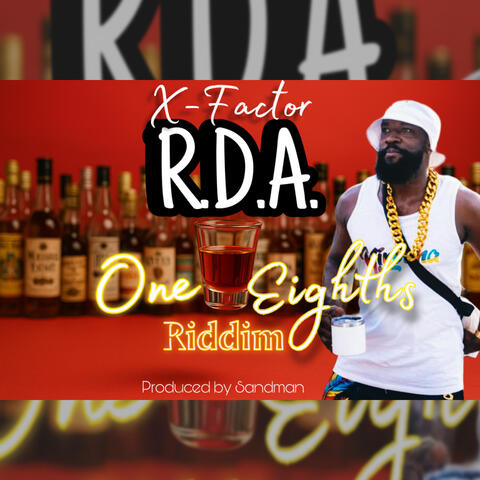 R.D.A. (One Eighths Riddim)