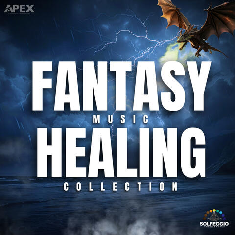 Fantasy Music Healing Collection