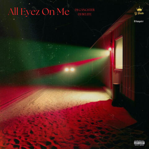 All Eyez On Me