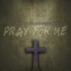 Pray for Me