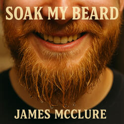 Soak My Beard