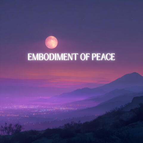 Embodiment of Peace