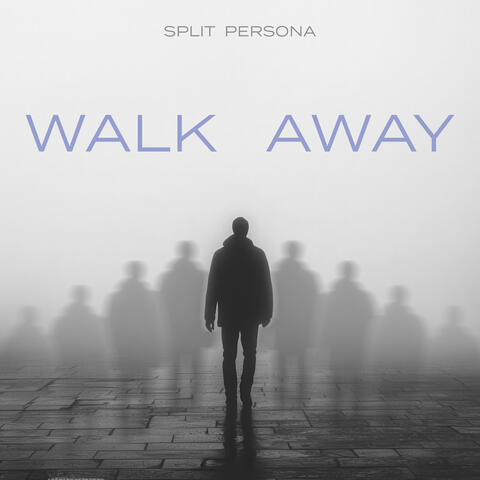 Walk Away
