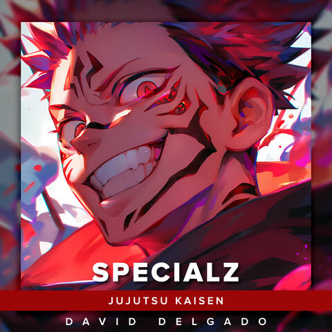 SPECIALZ (Jujutsu Kaisen OP)