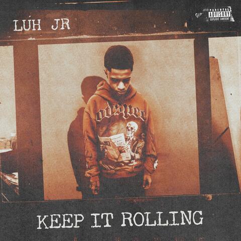 Keep it Rolling