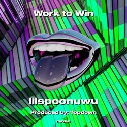 Work to Win