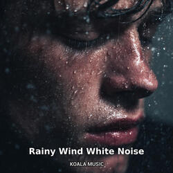 Windy Rain white noise, Pt.23