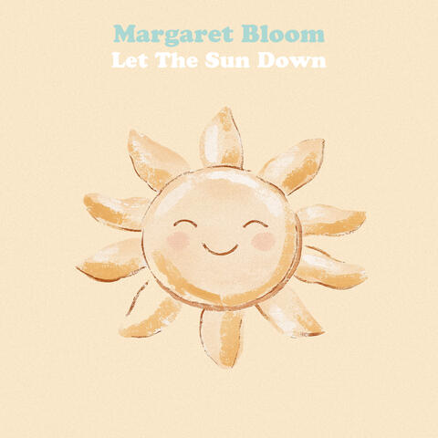 Let The Sun Down