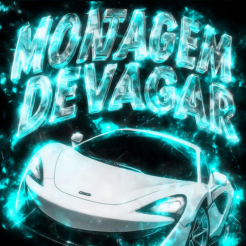 MONTAGEM DEVAGAR
