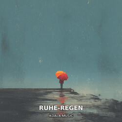 Ruhe-Regen für entspannte Abende, Pt.8