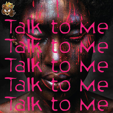 Talk To Me