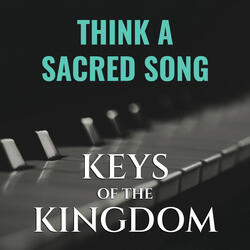 Think a Sacred Song