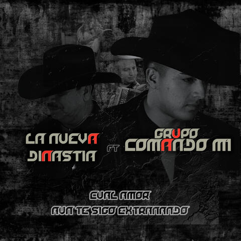 Cual Amor / Aun Te Sigo Extrañando