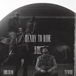 Ready To Ride