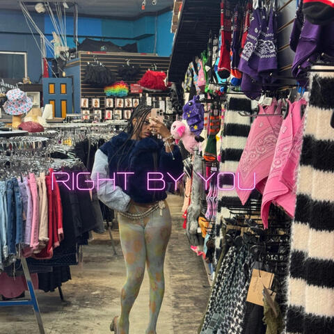 Right By You
