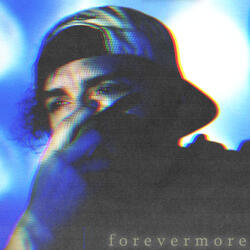 FOREVERMORE
