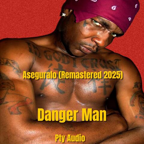 Aseguralo (Pty Audio Remastered 2025)