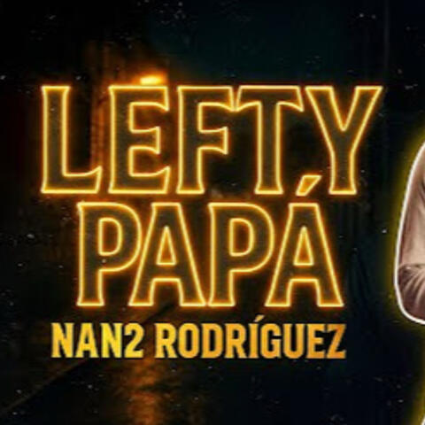 Lefty Papa