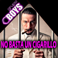 No Basta Un Cigarrillo