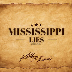 Mississippi Lies