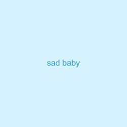 sad baby