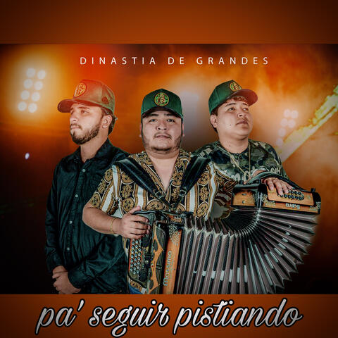 Pa’ Seguir Pistiando