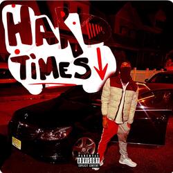 Hard Times (feat. Prodbyvxnus)