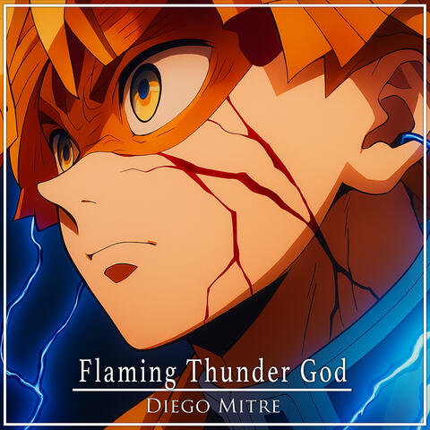 Flaming Thunder God (from "Demon Slayer: Infinity Castle")