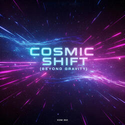 Cosmic Shift (Beyond Gravity)